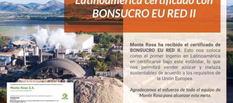 Ingenio Monte Rosa adquiere la certificación EU RED II